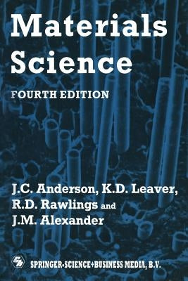 Materials Science by Alexander, R. D. Rawlings and J. M.