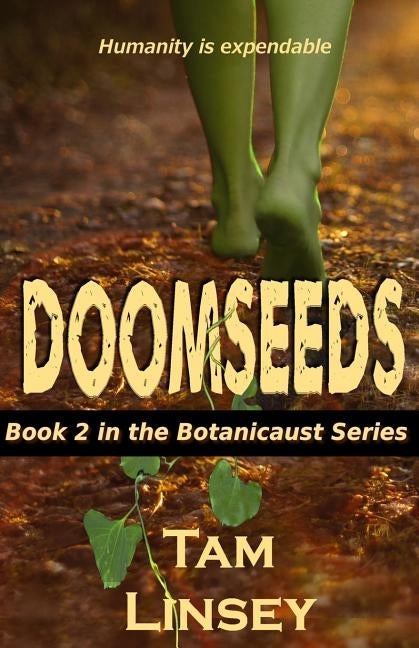 Doomseeds by Linsey, Tam