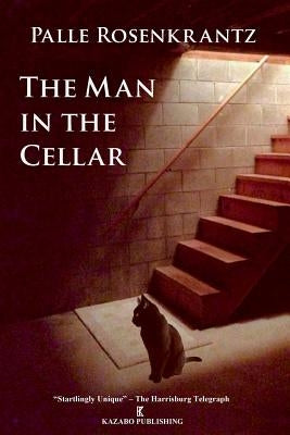 The Man in the Cellar by Rosenkrantz, Palle