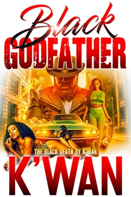 Black Godfather: The Black Death by K'Wan