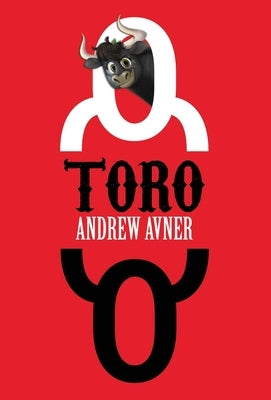 Toro by Avner, Andrew