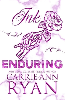 Ink Enduring - Special Edition by Ryan, Carrie Ann