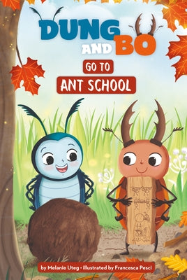 Go to Ant School by Uteg, Melanie