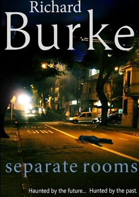 Separate Rooms by Burke, Richard
