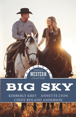 Big Sky by Krey, Kimberly