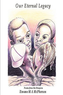 Our Eternal Legacy by McPherson, Michael