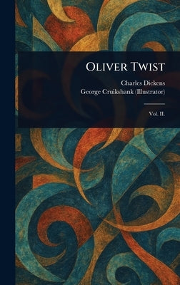 Oliver Twist by Dickens, Charles