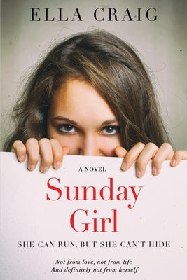 Sunday Girl by Craig, Ella