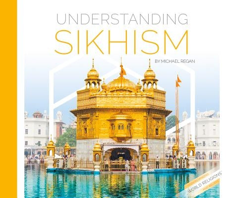Understanding Sikhism by Regan, Michael