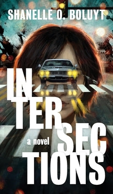 Intersections by Boluyt, Shanelle O.