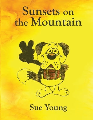 Sunsets on the Mountain by Young, Sue