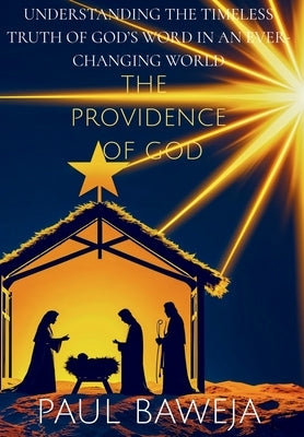 The Providence of God by Baweja, Paul