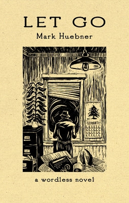 Let Go by Huebner, Mark