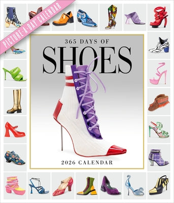 365 Days of Shoes Picture-A-Day(r) Wall Calendar 2026: An Obsessive Extravaganza by Workman Calendars