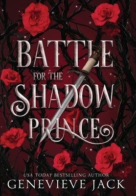 Battle for the Shadow Prince by Jack, Genevieve