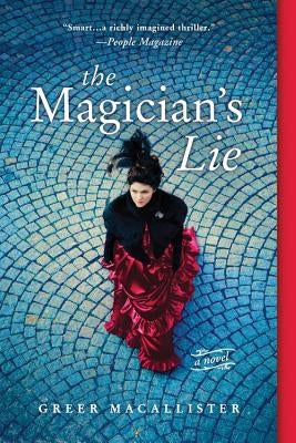 The Magician's Lie by Macallister, Greer