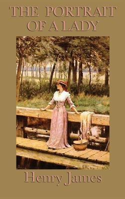 The Portrait of a Lady by James, Henry, Jr.