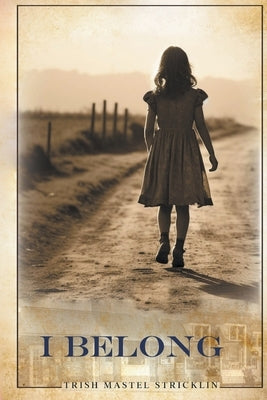 I Belong by Stricklin, Pat