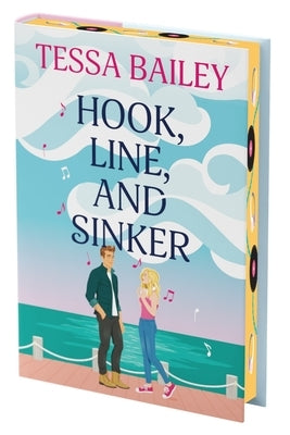 Hook, Line, and Sinker Deluxe Collector's Edition by Bailey, Tessa