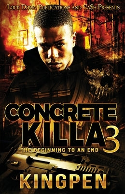 Concrete Killa 3 by Kingpen