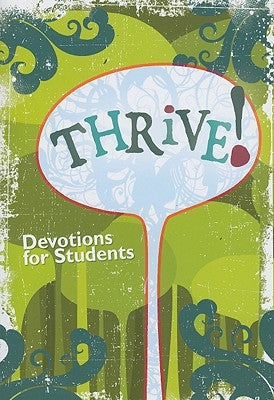 Thrive! Devotions for Students by Concordia Publishing House