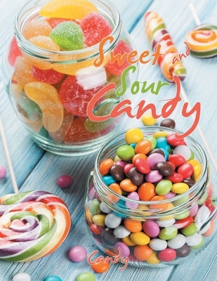 Sweet and Sour Candy by Candy