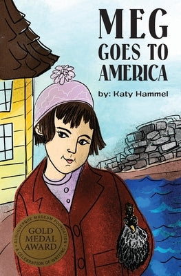 Meg Goes to America by Hammel, Katy