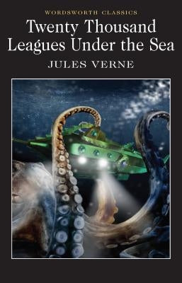 Twenty Thousand Leagues Under the Sea by Verne, Jules