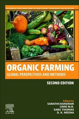Organic Farming: Global Perspectives and Methods by Chandran, Sarath