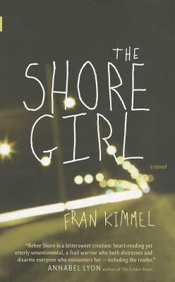 The Shore Girl by Kimmel, Fran