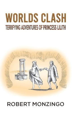 Worlds Clash by Monzingo, Robert