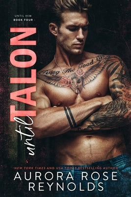 Until Talon by Reynolds, Aurora Rose