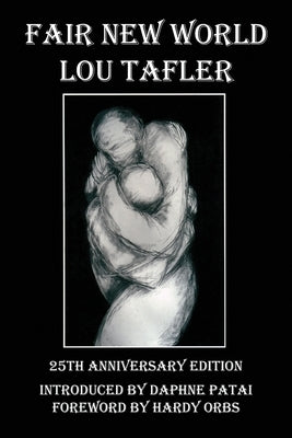 Fair New World by Tafler, Lou