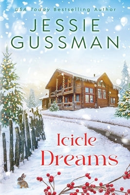 Icicle Dreams by Gussman, Jessie