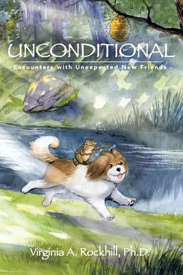 Unconditional by Rockhill, Virginia A.