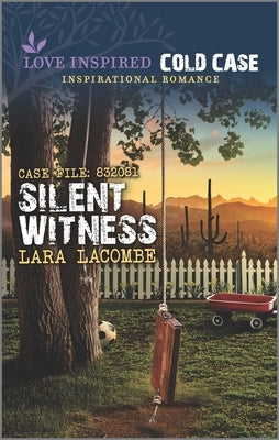 Silent Witness by Lacombe, Lara