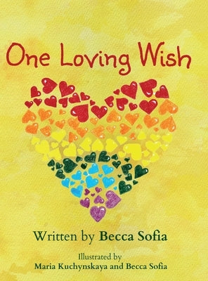 One Loving Wish by Sofia, Becca