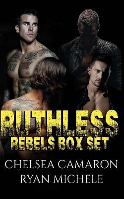 Ruthless Rebels MC by Camaron, Chelsea