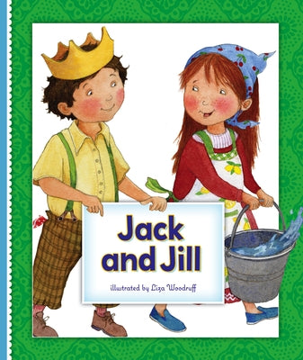 Jack and Jill by Woodruff, Liza