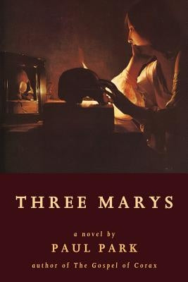Three Marys by Park, Paul