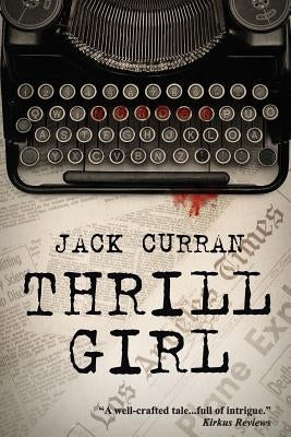 Thrill Girl by Curran, Jack