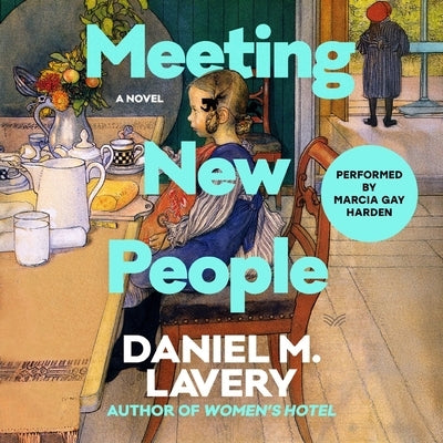 Meeting New People by Lavery, Daniel M.