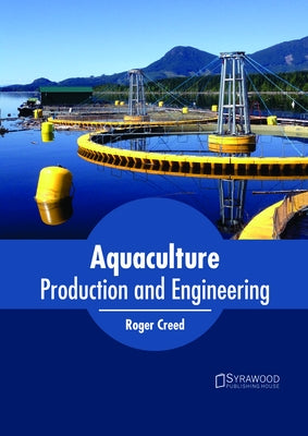 Aquaculture Systems and Engineering by Martin, Olando