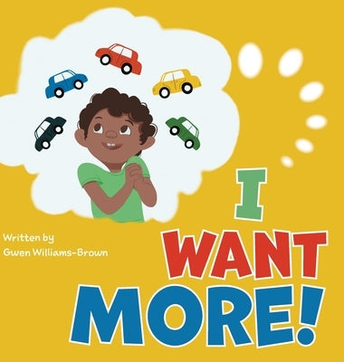I Want More by Williams-Brown, Gwen