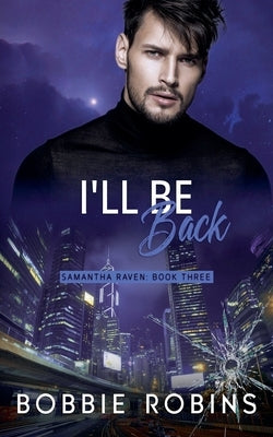 I'll Be Back by Robins, Bobbie