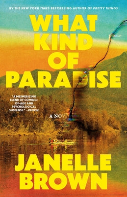 What Kind of Paradise by Brown, Janelle