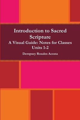 Introduction to Sacred Scripture by Rosales Acosta, Dempsey