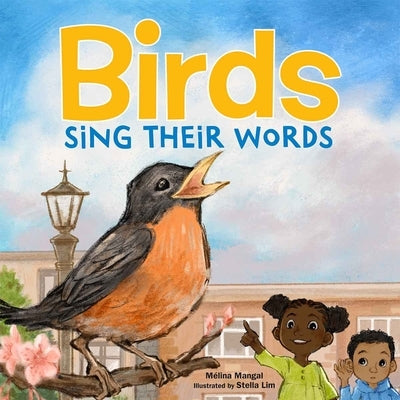 Birds Sing Their Words by Mangal, M?lina