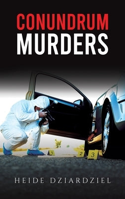 Conundrum Murders by Dziardziel, Heide