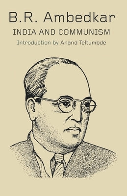 India and Communism by Ambedkar, B. R.